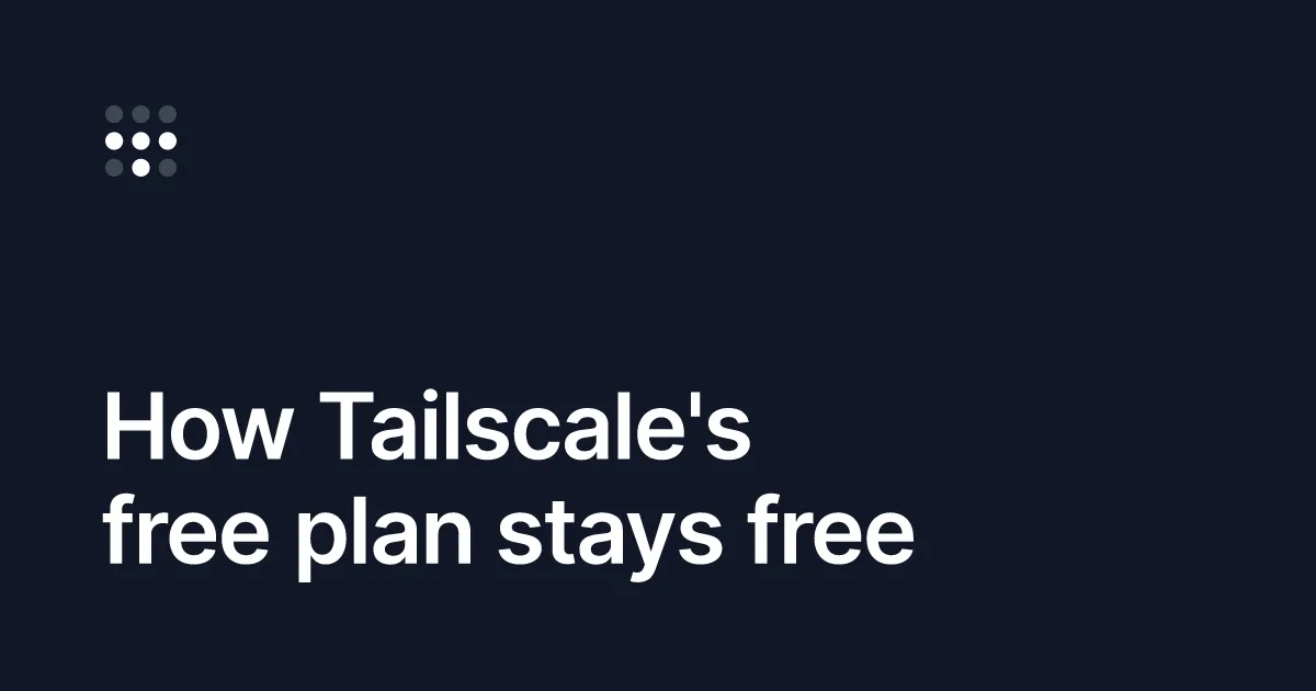 How our free plan stays free
