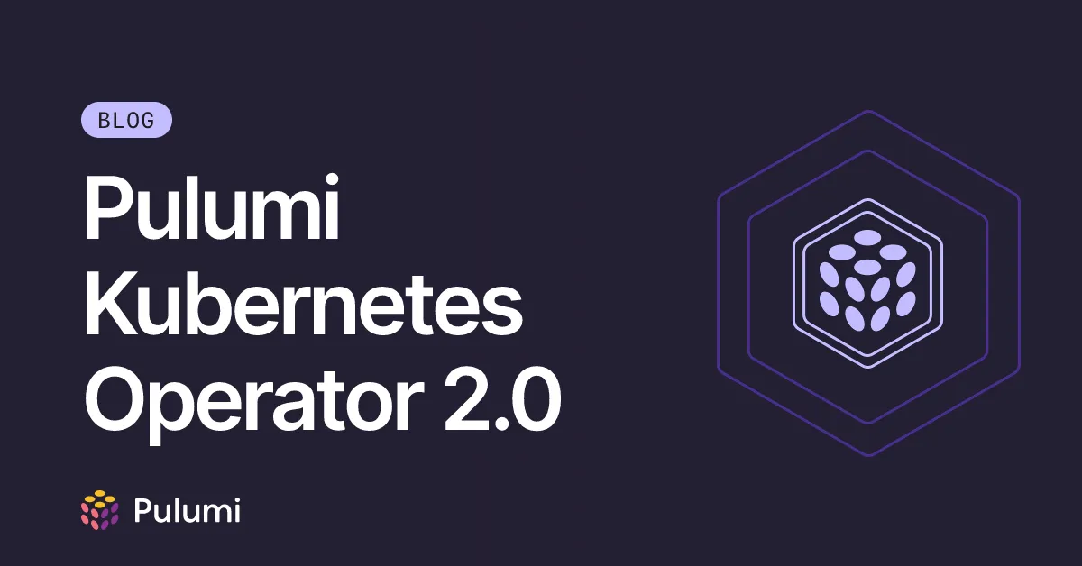 Pulumi Kubernetes Operator 2.0