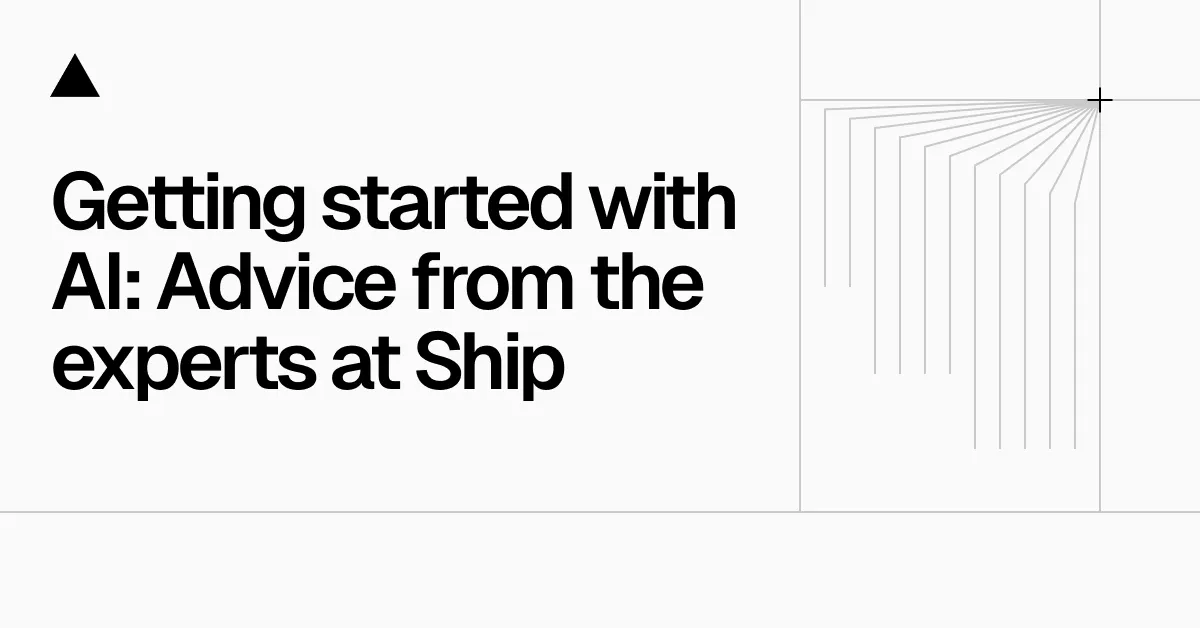 with AI: Advice from the experts at Vercel Ship