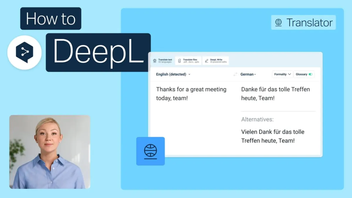 Get great translations in seconds with DeepL Translator