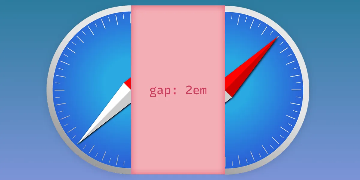 Safari 14.1 Adds Support for Flexbox Gaps