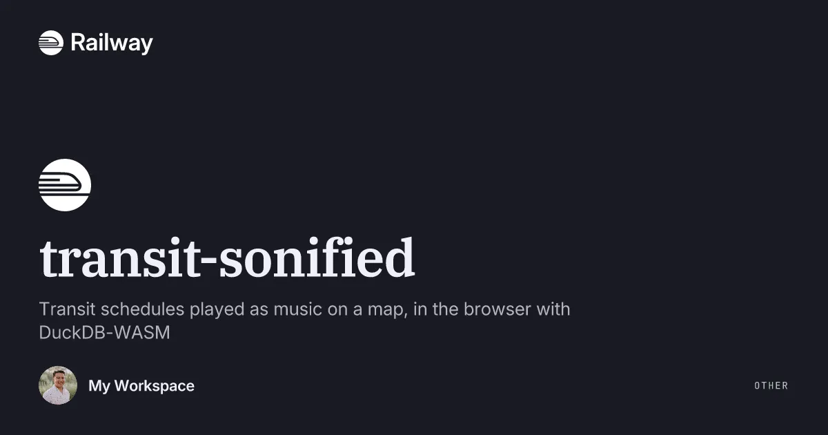 Deploy & Host transit-sonified