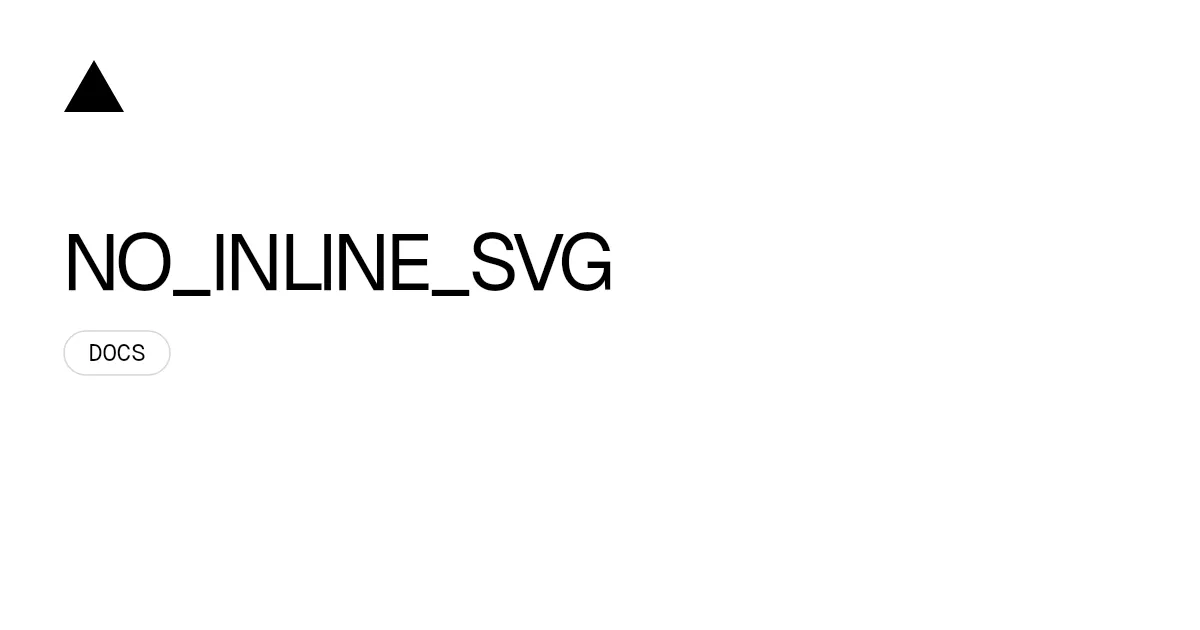 NO_INLINE_SVG