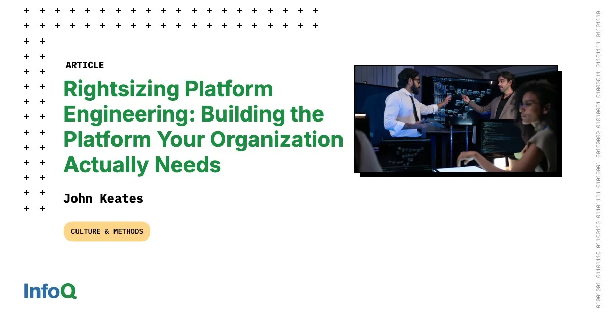 Rightsizing Platform Engineering: Building the Platform Your Organization Actually Needs