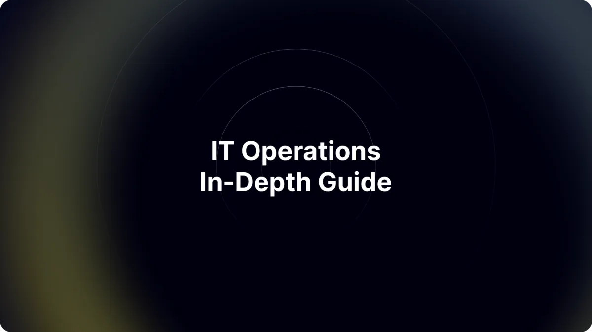 IT Operations (IT Ops)