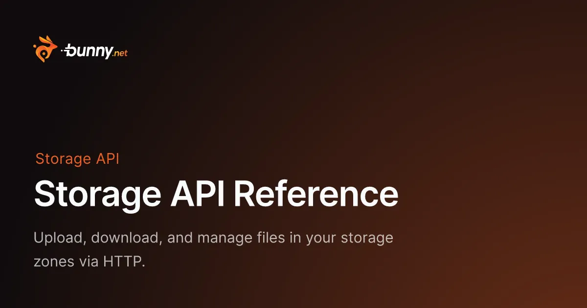 Storage API Reference - bunny.net Documentation