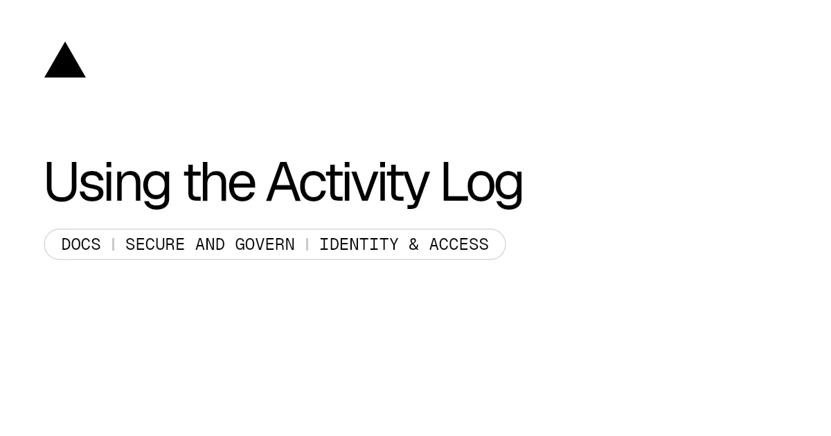 Using the Activity Log