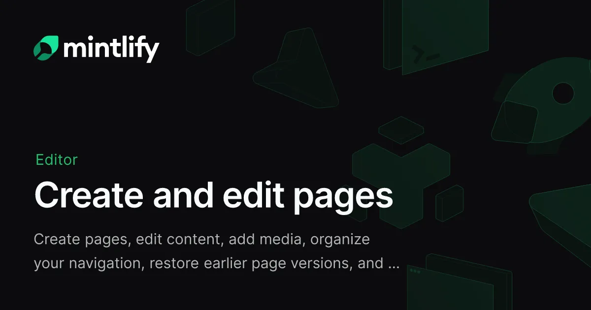 Create and edit pages - Mintlify