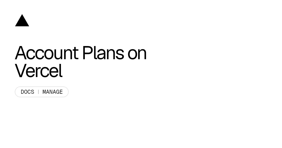 Account Plans on Vercel