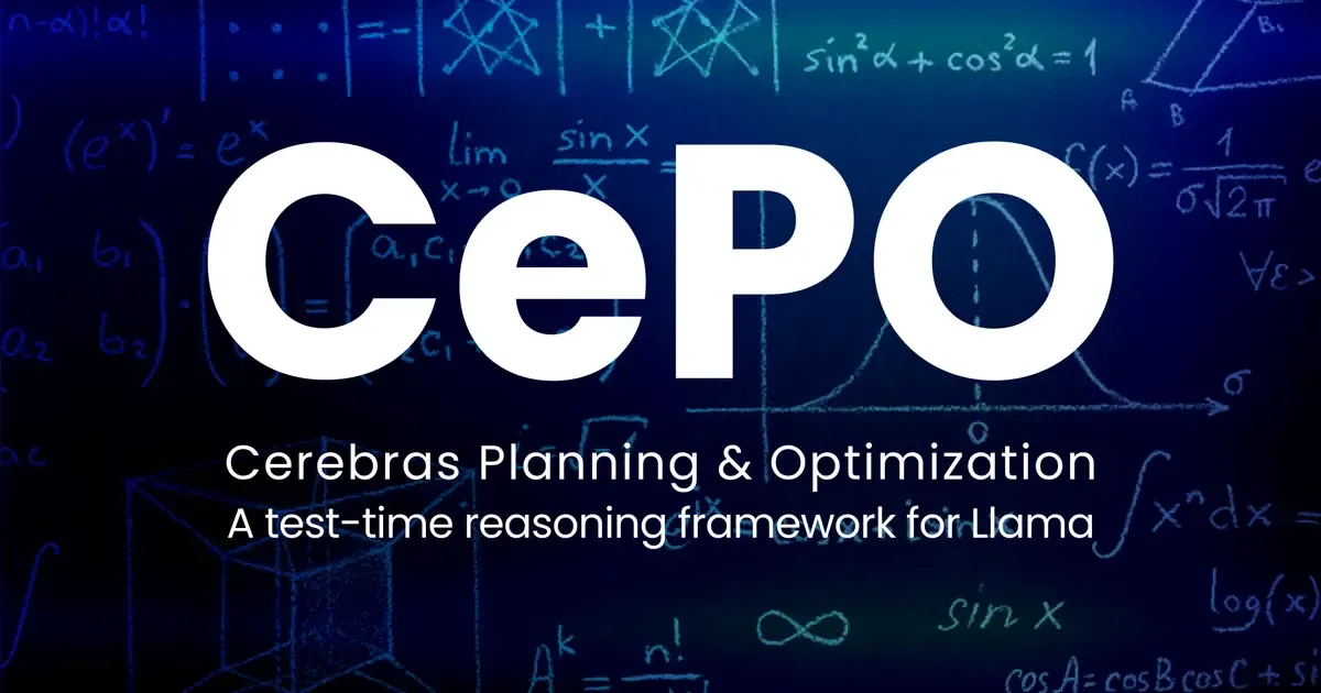 CePO: Empowering Llama with Reasoning using Test-Time Compute - Cerebras