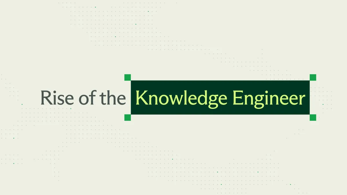 Rise of the Knowledge Engineer
