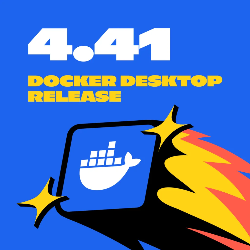 Docker Desktop 4.41 Release