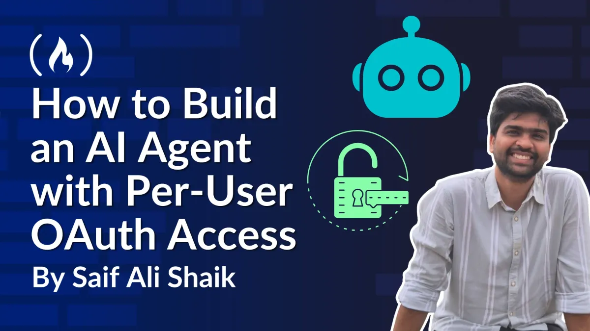 How to Build an AI Agent with Per-User OAuth Access [Full Handbook]