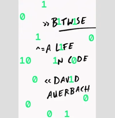 Q&A on the Book Bitwise - A Life in Code
