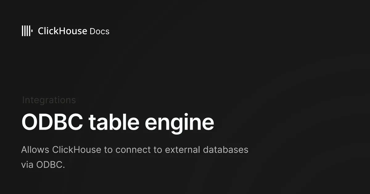 ODBC table engine - ClickHouse Documentation
