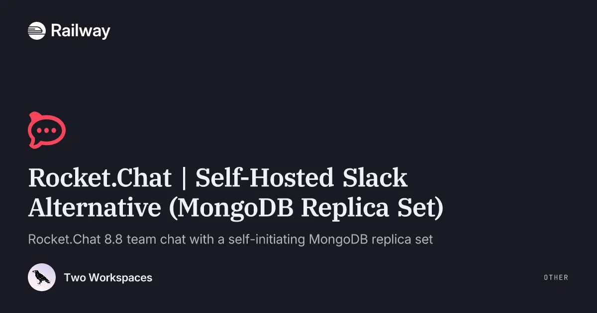 Rocket.Chat | Self-Hosted Slack Alternative (MongoDB Replica Set)
