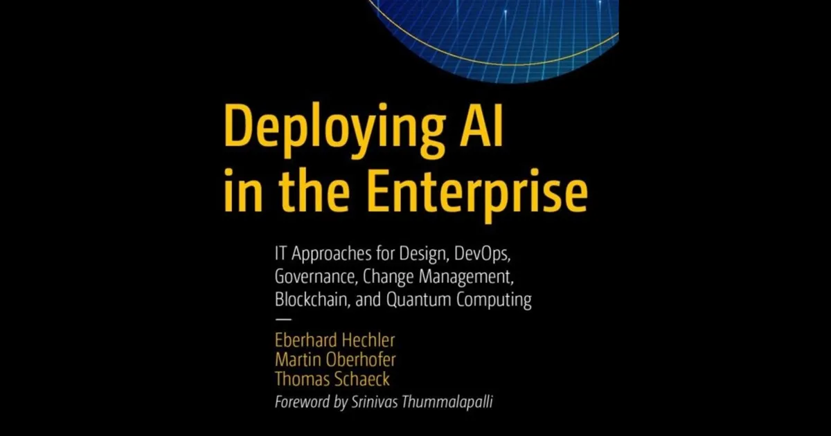 AI Applied in Enterprises: Information Architecture, Decision Optimization, and Operationalization