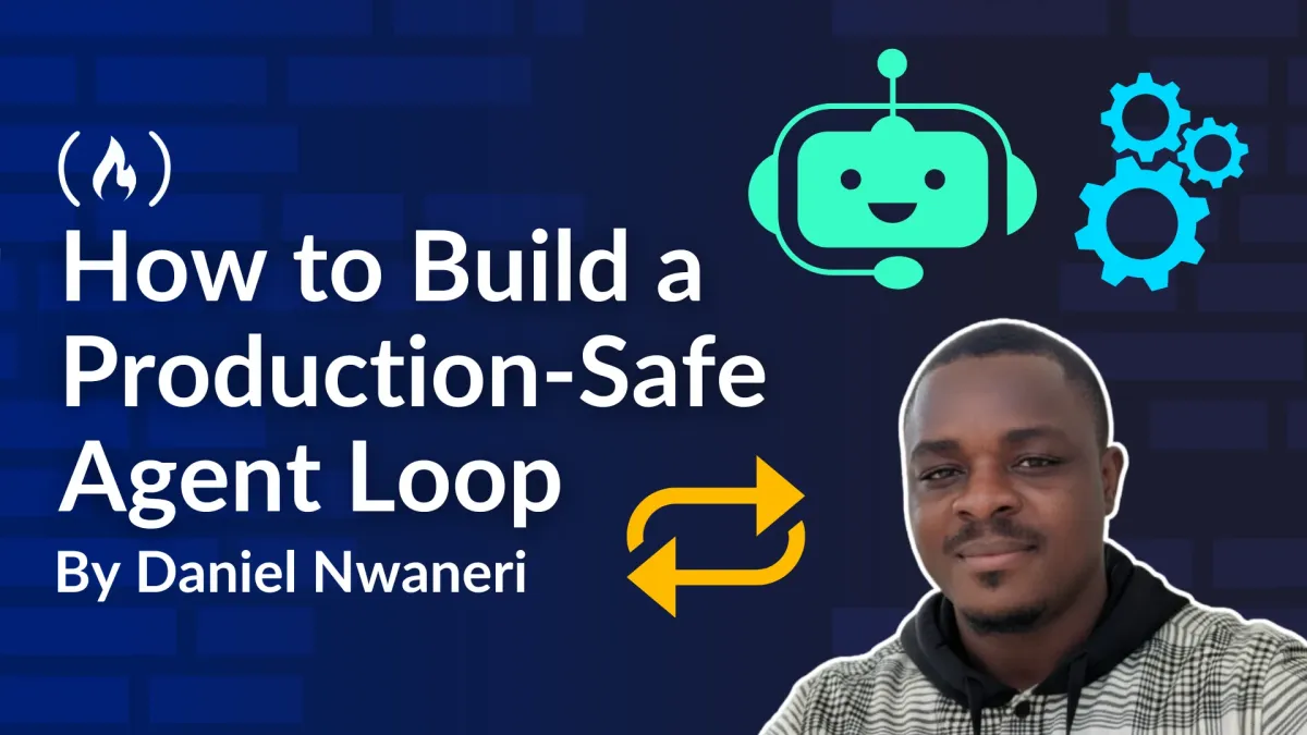 How to Build a Production-Safe Agent Loop: From Exit Conditions to Audit Trails