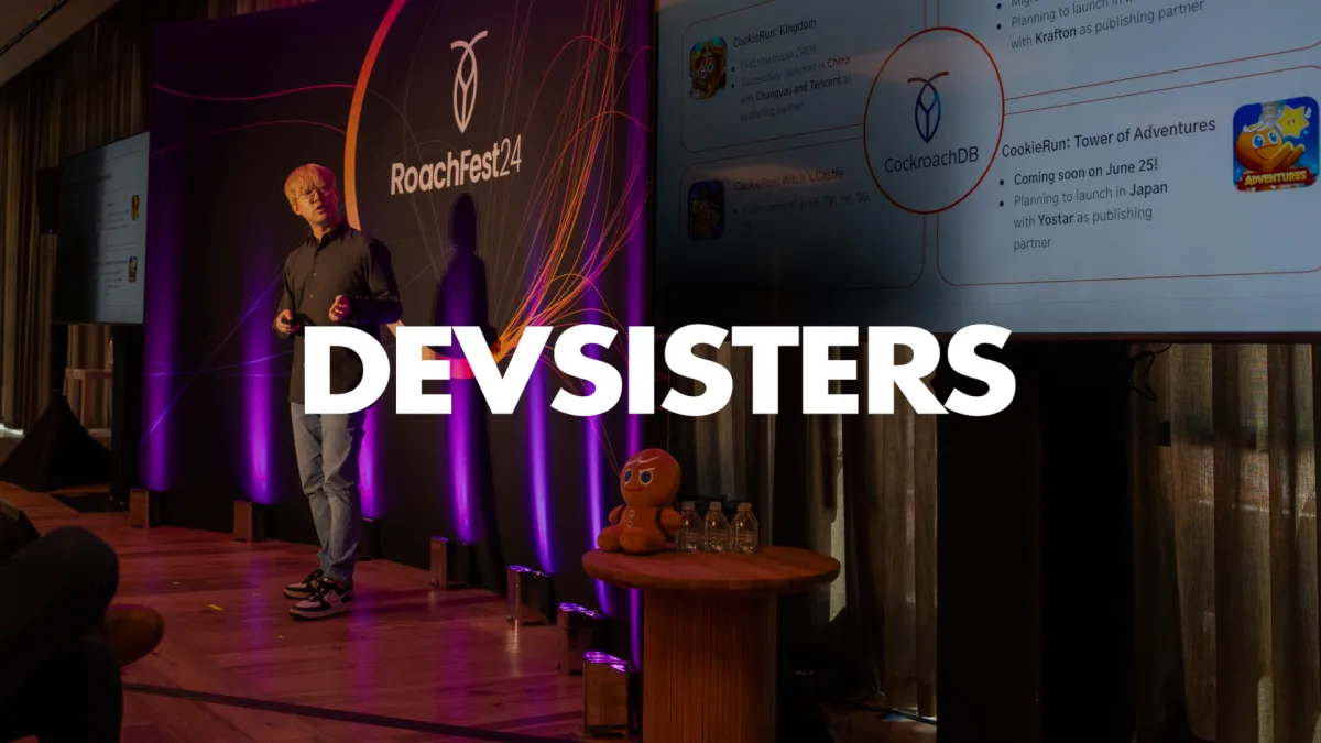 The CookieRun Recipe: Devsisters’ Database Best Practices at RoachFest24