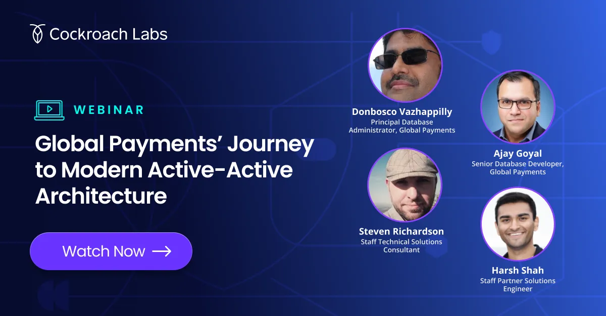 Global Payments’ Journey to Modern Active-Active Architecture