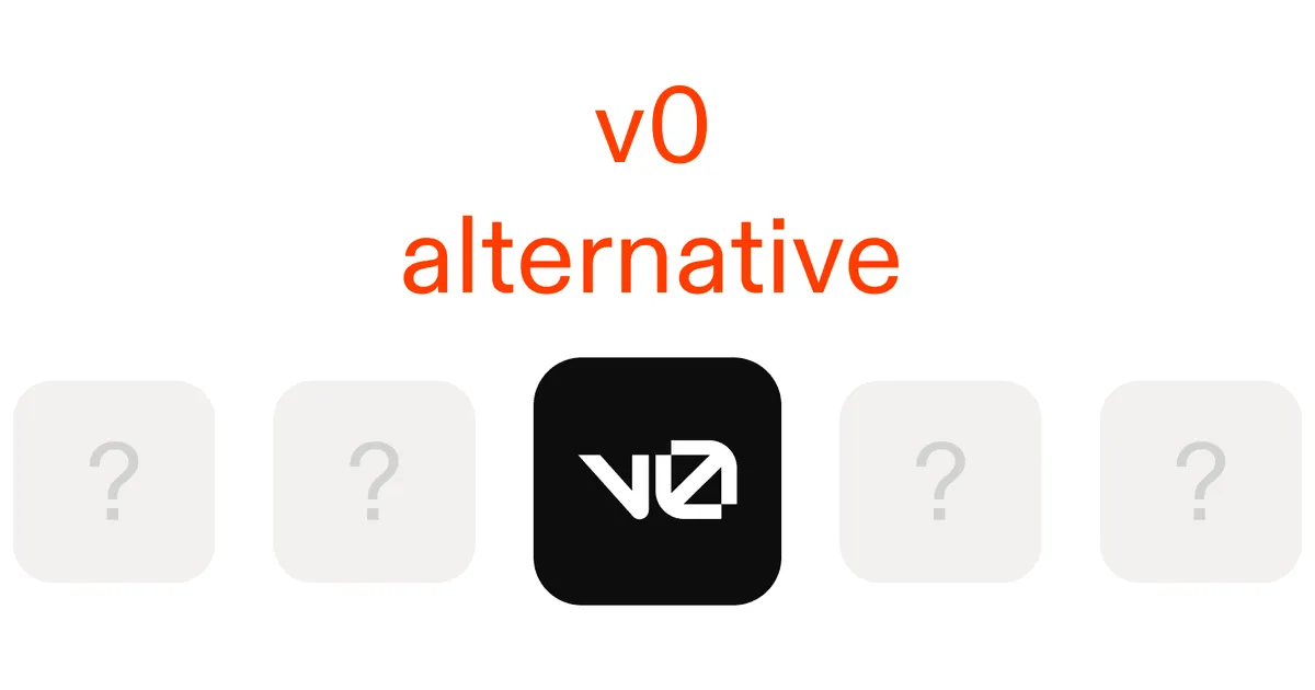 Top V0 Alternatives for AI App Development