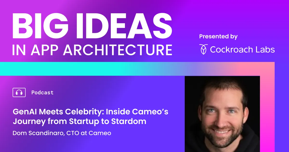 GenAI Meets Celebrity: Inside Cameo’s Journey from Startup to Stardom