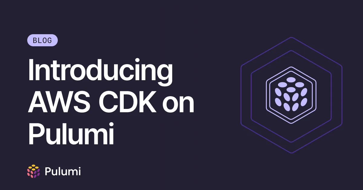Introducing AWS CDK on Pulumi