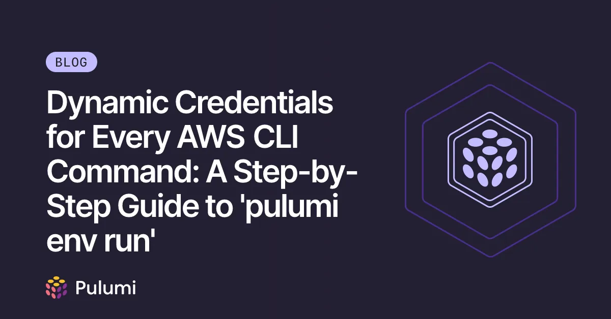 Dynamic Credentials for Every AWS CLI Command: A Step-by-Step Guide to