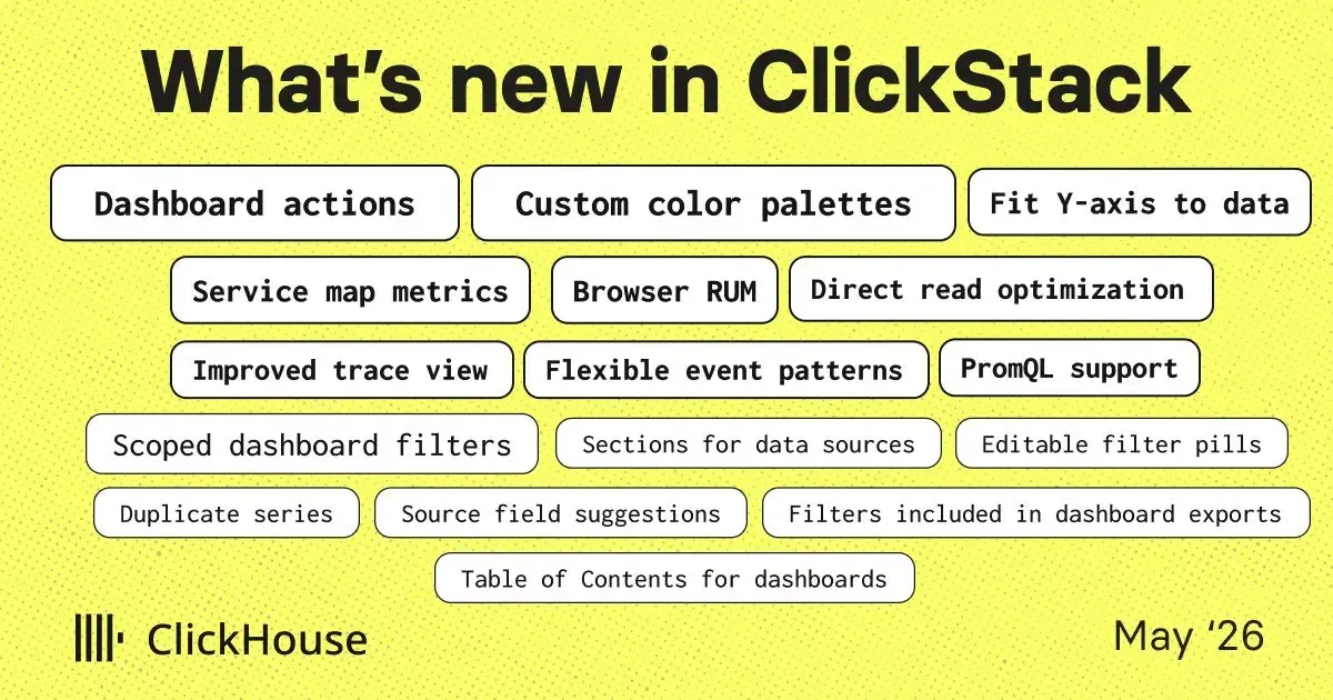What's new in ClickStack - May 2026 | ClickHouse