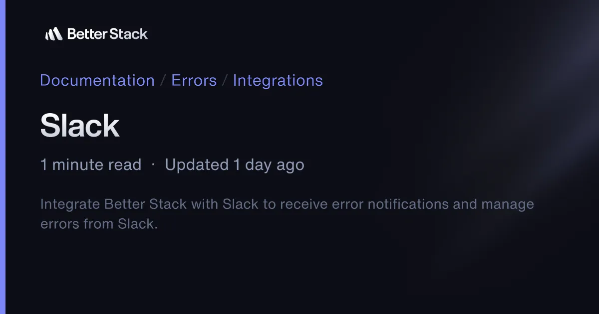 Slack | Better Stack Documentation