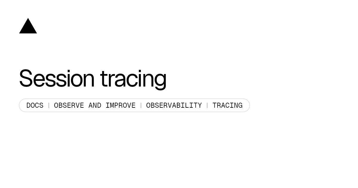Session tracing