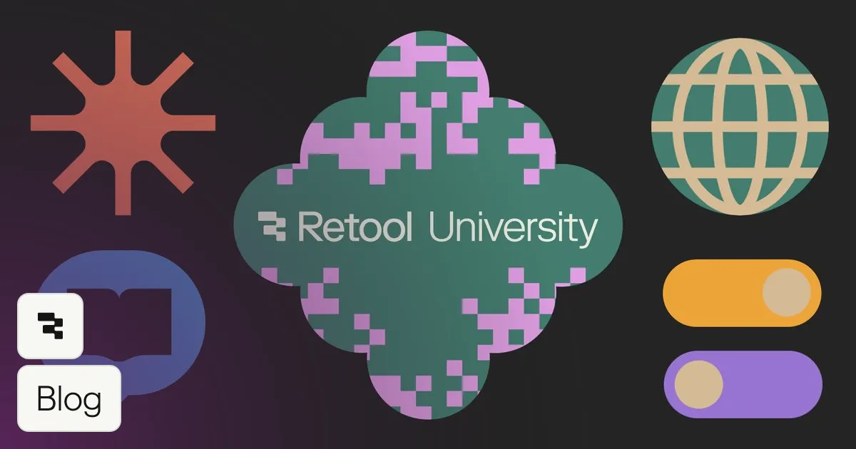 Introducing Retool University | Retool Blog