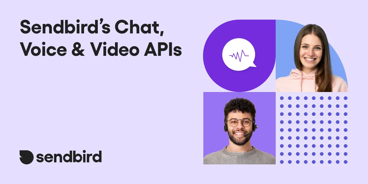 Boost app engagement with chat, voice, and video APIs