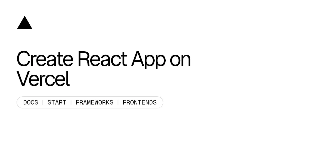 Create React App on Vercel