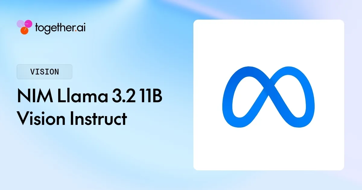 NIM Llama 3.2 11B Vision Instruct: Pricing, Benchmarks & Docs Pricing