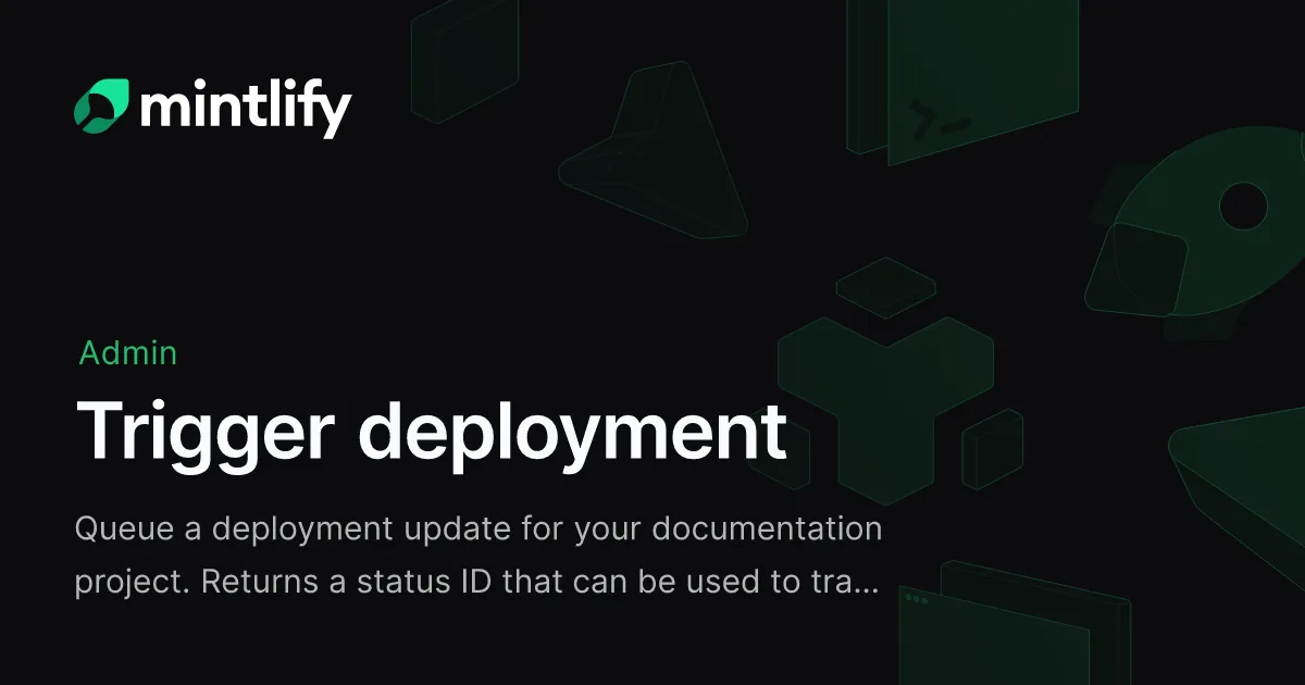 Trigger deployment - Mintlify