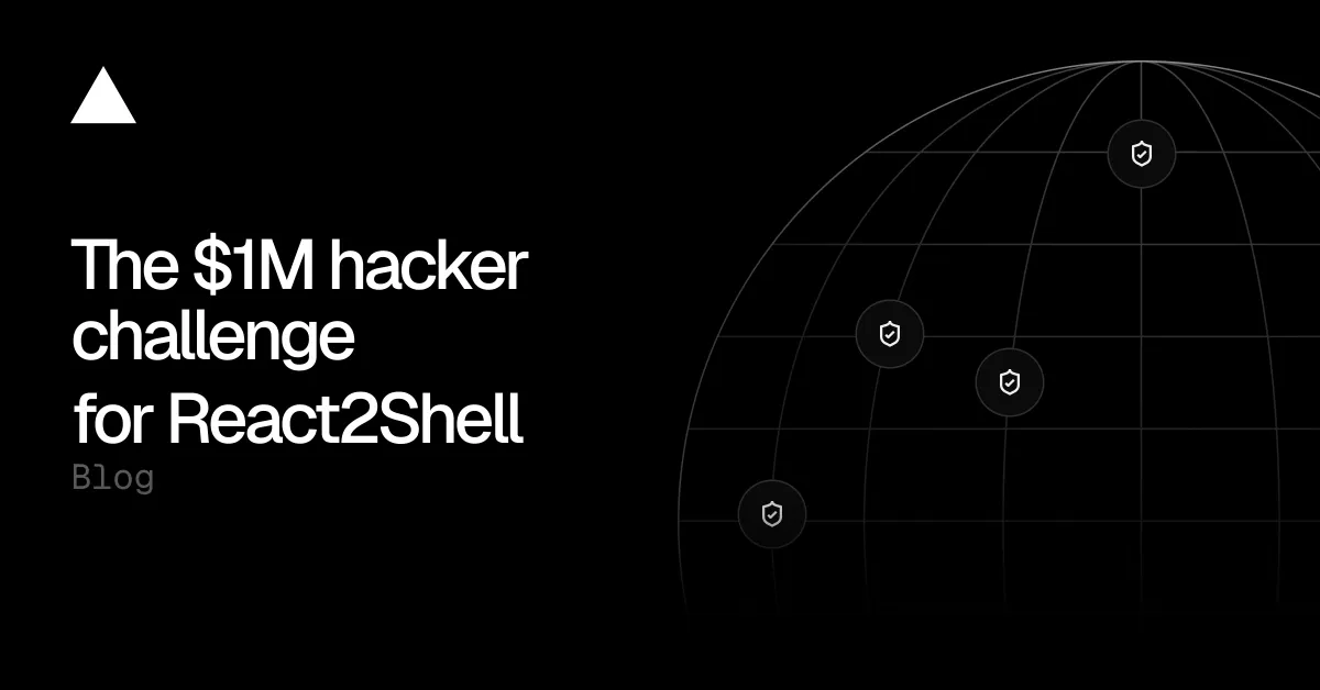 Our $1 million hacker challenge for React2Shell