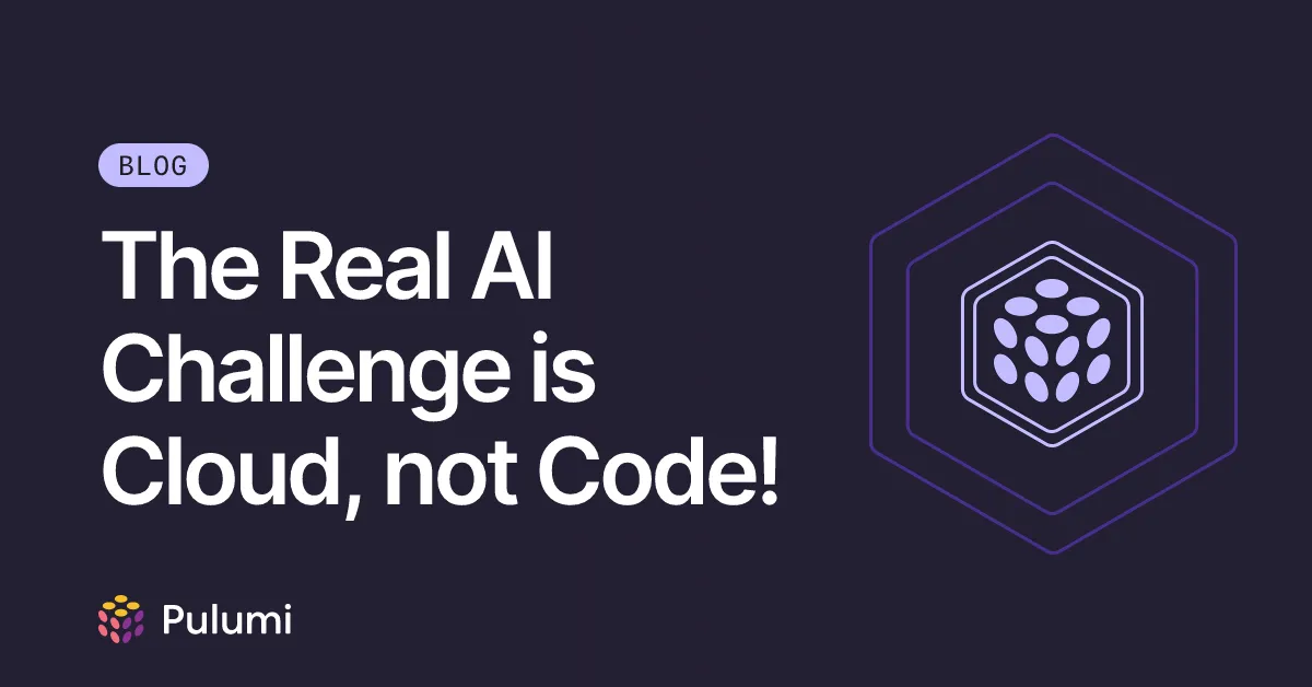 The Real AI Challenge is Cloud, not Code!
