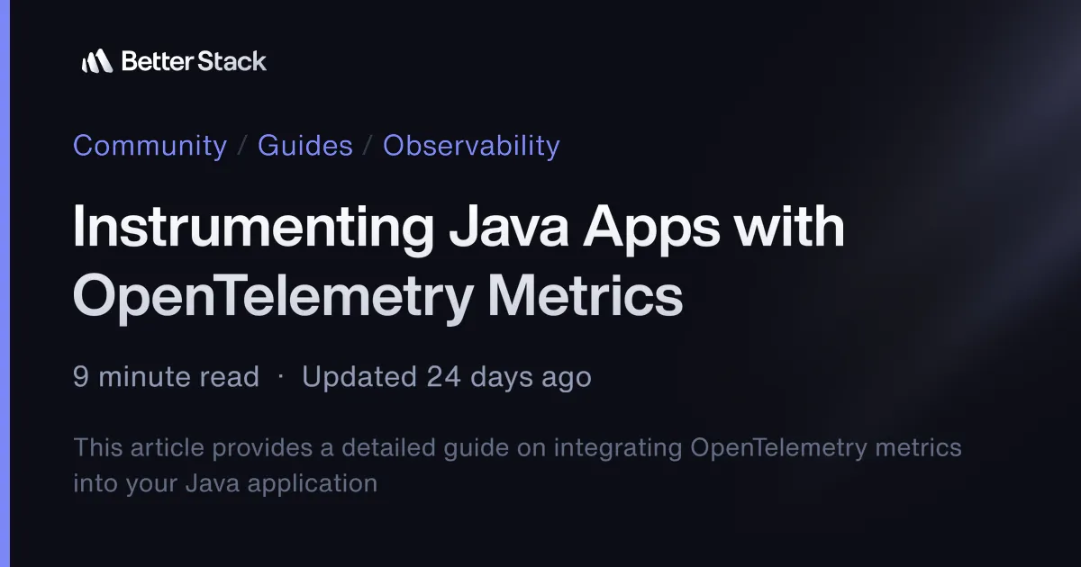 Instrumenting Java Apps with OpenTelemetry Metrics