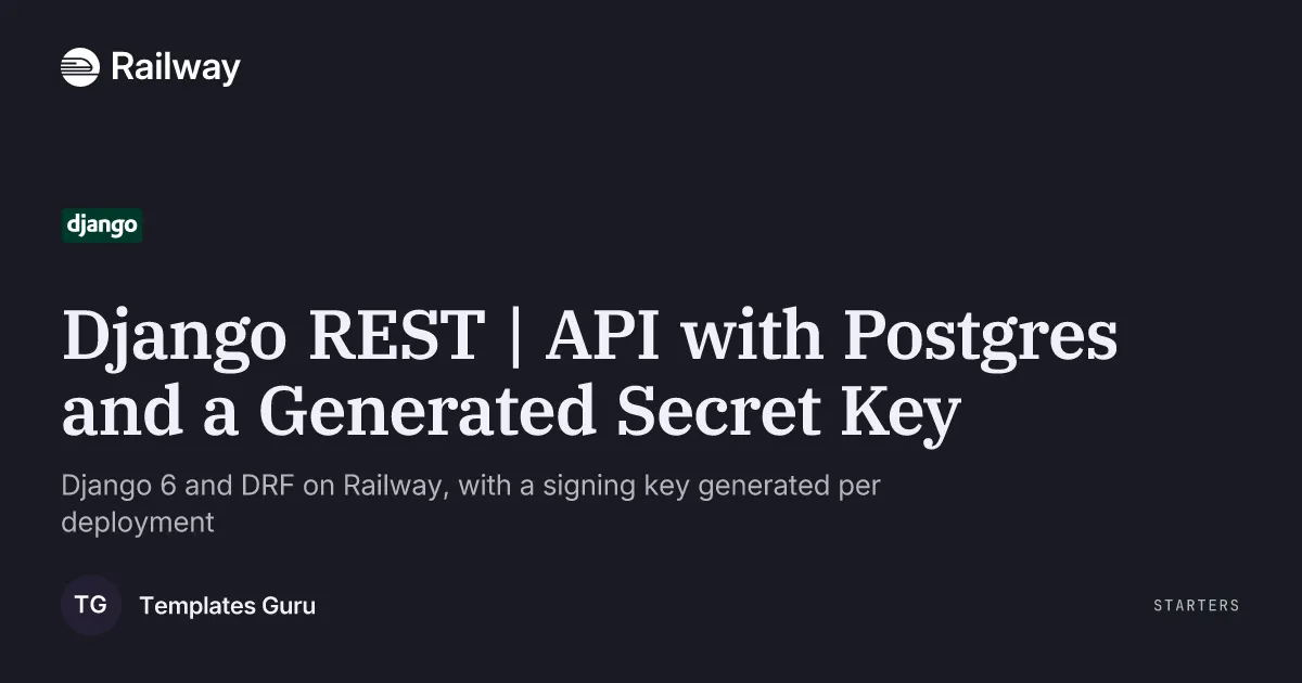 Django REST | API with Postgres and a Generated Secret Key