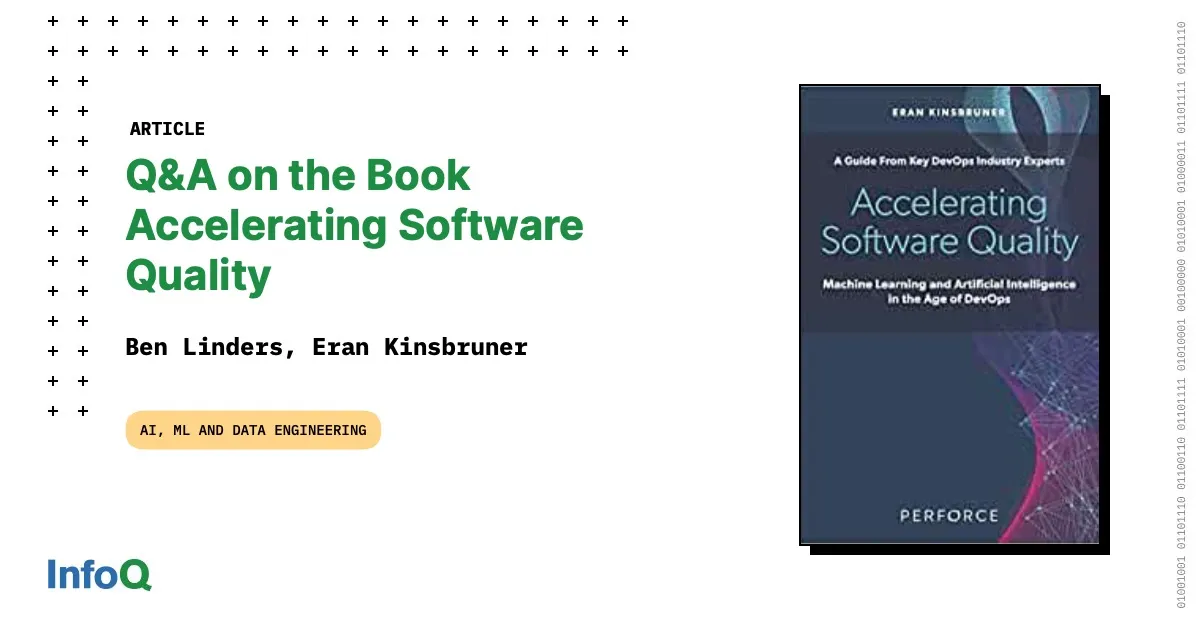 Q&A on the Book Accelerating Software Quality