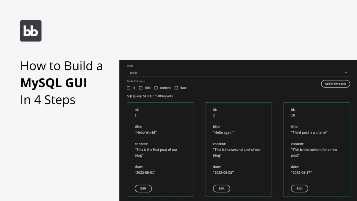 Create a Free MySQL GUI in 3 Steps