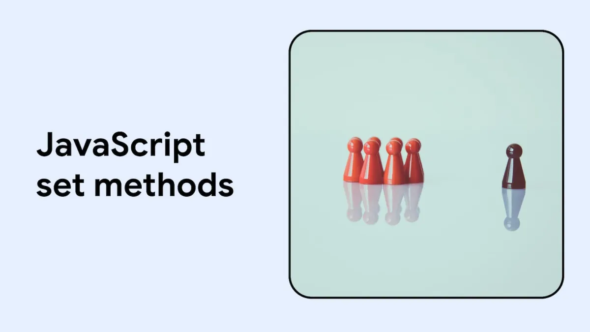 The JavaScript Set methods are now part of Baseline