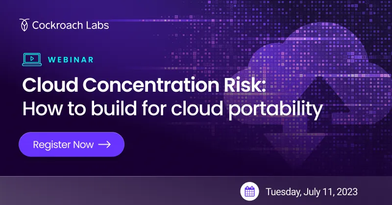 Cloud Concentration Risk: How to build for cloud portability