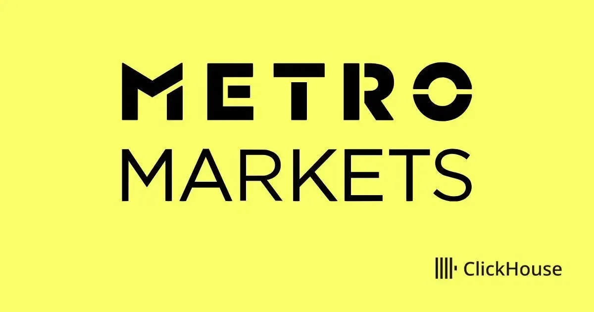 Beyond the warehouse: How METRO Markets built a do-it-all data platform on ClickHouse Cloud