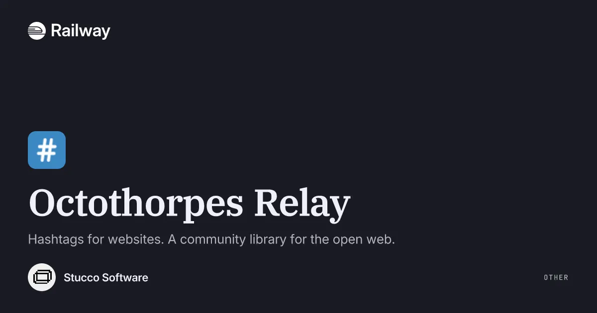 Deploy & Host Octothorpes Relay