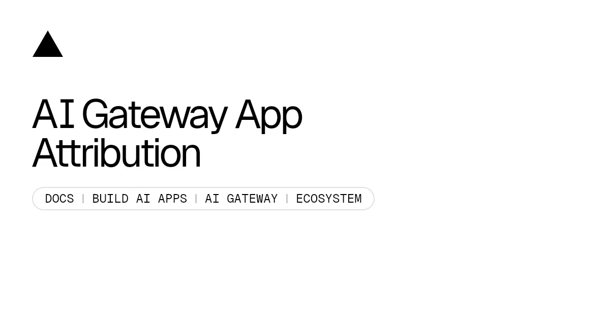 AI Gateway App Attribution