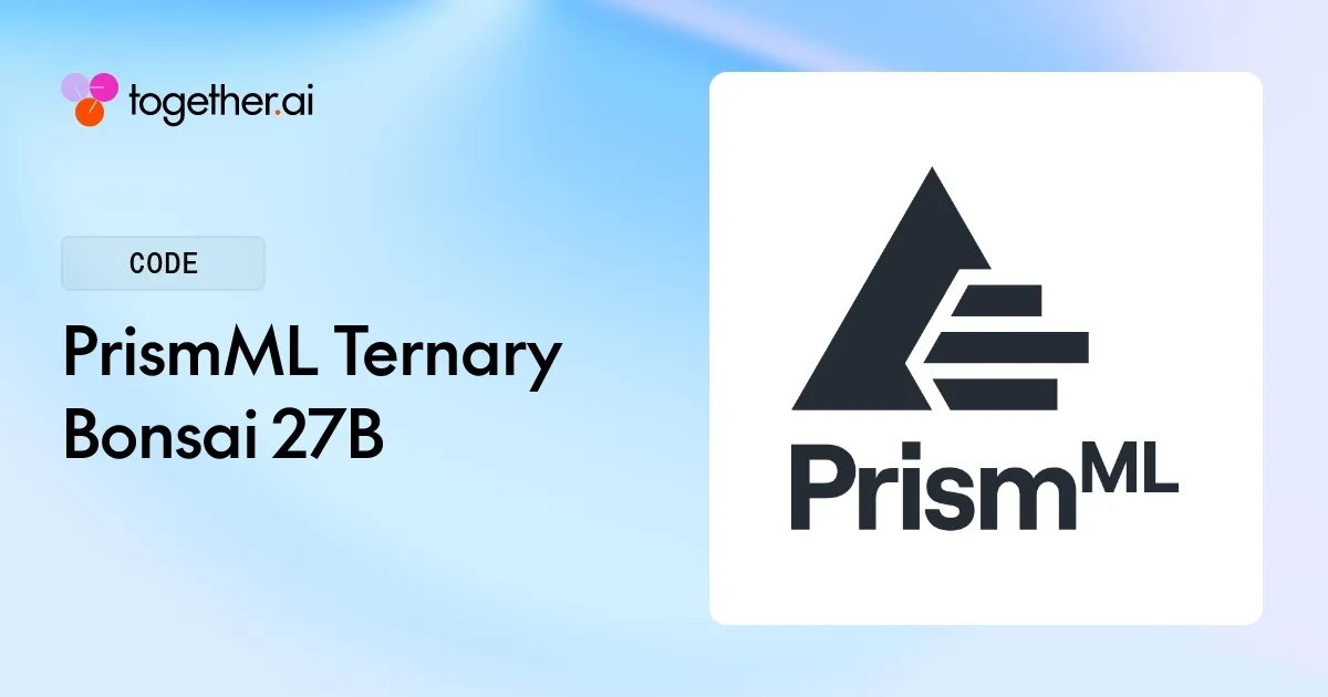 Ternary Bonsai 27B: Pricing, Benchmarks & Docs Pricing