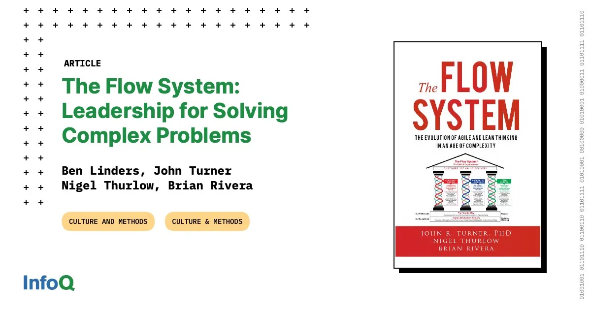 The Flow System: Leadership for Solving Complex Problems