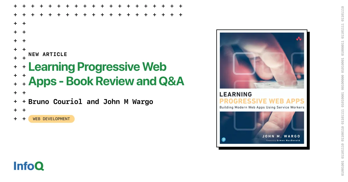 Learning Progressive Web Apps - Book Review and Q&A